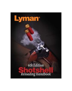 Lyman 6th Edition Shotshell Reloading Handbook